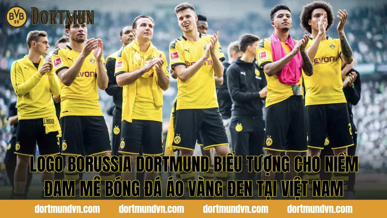 Logo Borussia Dortmund biểu tượng cho niềm đam mê bóng đá áo vàng đen tại Việt Nam