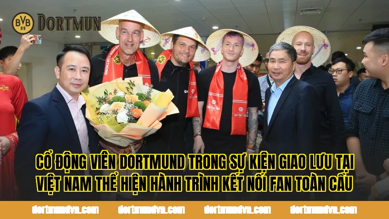 Cổ động viên Dortmund trong sự kiện giao lưu tại Việt Nam thể hiện hành trình kết nối fan toàn cầu