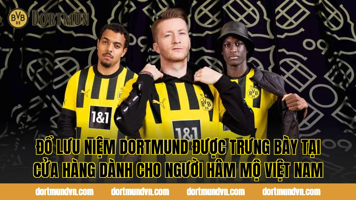 Đồ lưu niệm Dortmund được trưng bày tại cửa hàng dành cho người hâm mộ Việt Nam