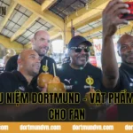 Đồ Lưu Niệm Dortmund - Vật Phẩm Dành Cho Fan
