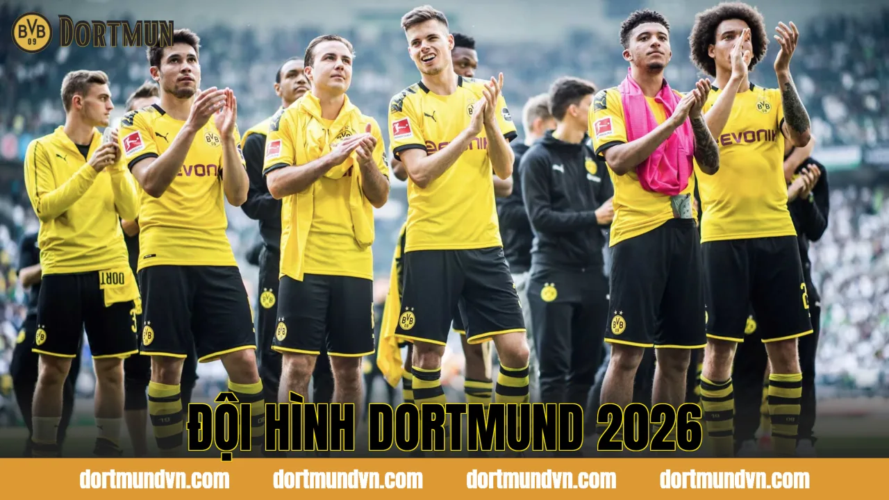 Đội Hình Dortmund 2026