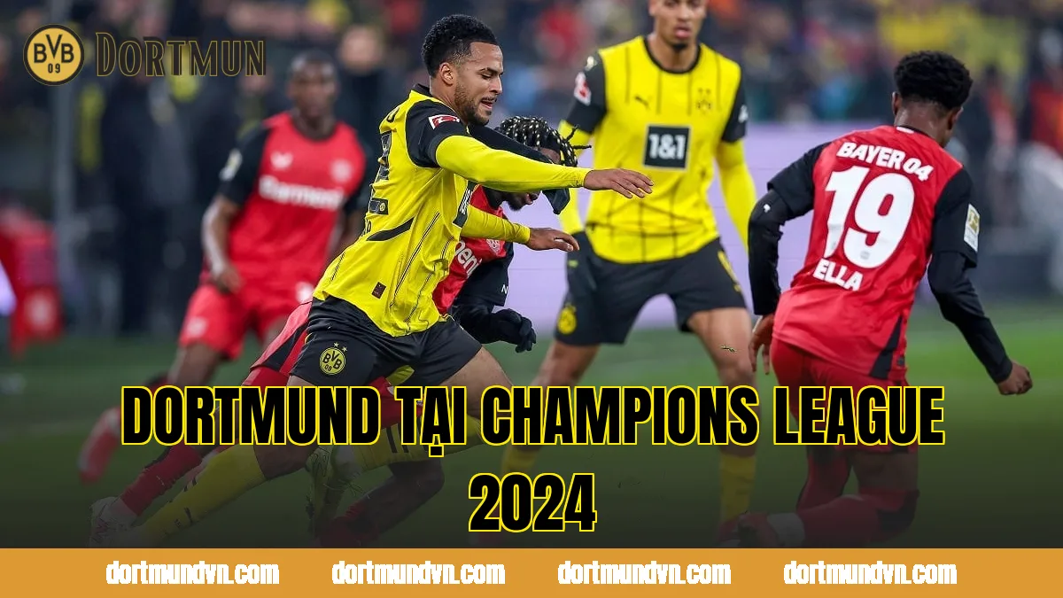 Dortmund tại Champions League 2024
