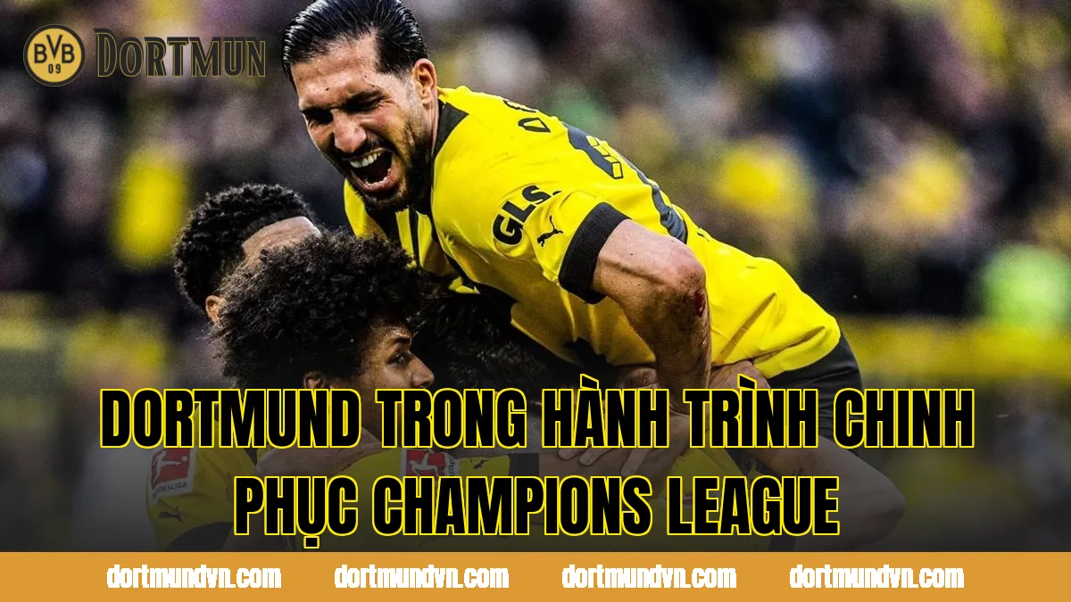 Dortmund trong hành trình chinh phục Champions League