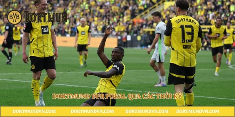 Dortmund DFB Pokal qua các thời kỳ