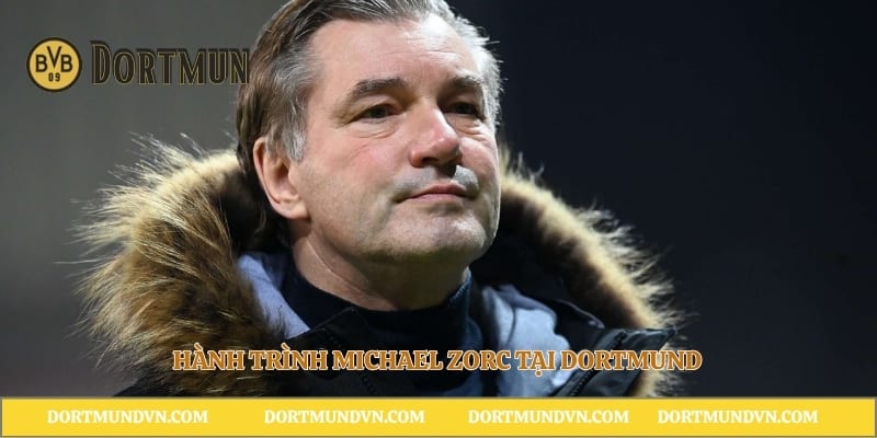 Hành Trình Michael Zorc Tại Dortmund