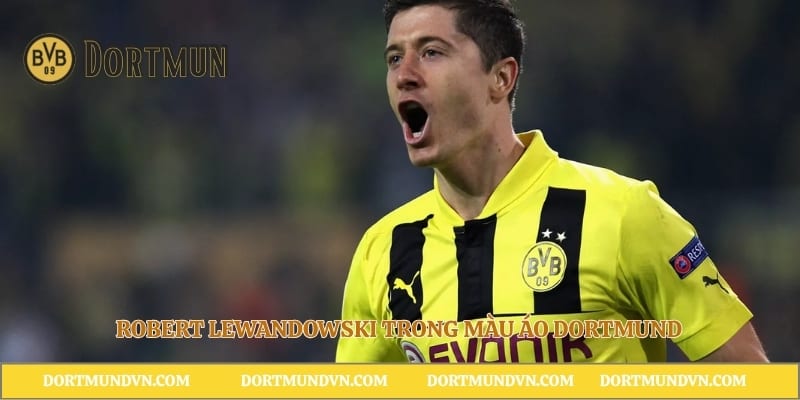 Robert Lewandowski trong màu áo Dortmund