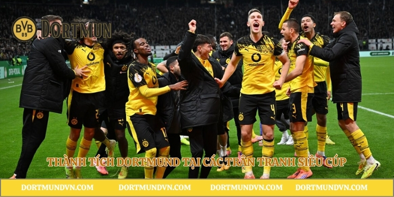 Thành tích Dortmund tại các trận tranh Siêu cúp