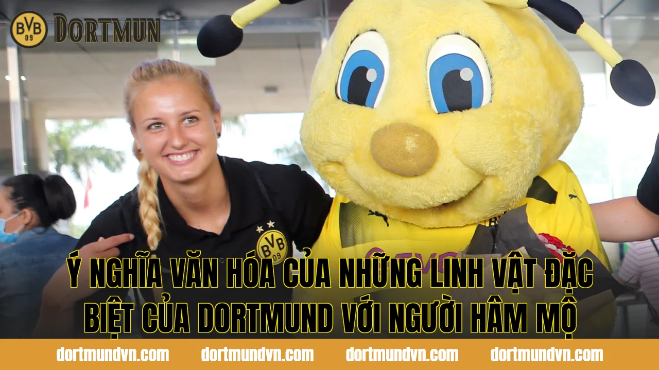 Ý nghĩa văn hóa của những linh vật đặc biệt của Dortmund với người hâm mộ